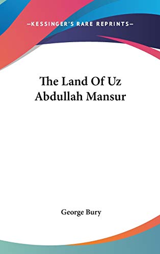 The Land Of Uz Abdullah Mansur