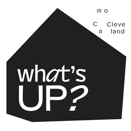 What's Up?: Art NOW at moCa Cleveland cover art