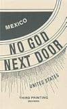 No God Next Door-Red Rule in Mexico and Our Responsibility