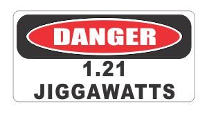 (3) Danger 1.21 jiggawatts funny hard hat/helmet stickers