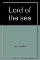 Lord of the sea: Shark and man 0872940853 Book Cover