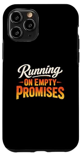 Sarcasm Running On Empty Promises Funny �����Y �X�}�z�P�[�X iPhone 11 Pro �p