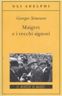  Maigret e i vecchi signori