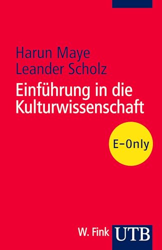 Einführung in die Kulturwissenschaft