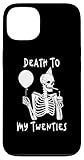 custodia per iphone 13 death to my twenties funny r.i.p 20s, scheletro per 30° compleanno