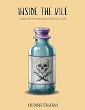 Inside the Vile | Vaccine Awareness Coloring Book for Kids and Teens