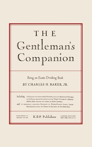The Gentleman's Companion: An Exotic Drinking Book: Around the World with Jigger, Beaker and Flask (Classic Cocktail Books) für 10,69 EUR (-6%) statt 34,10 EUR bei amazon.de Bild: The Gentleman's Companion: An Exotic Drinking Book: Around the World with Jigger, Beaker and Flask (Classic Cocktail Books) für 10,69 EUR (-6%) statt 34,10 EUR bei amazon.de