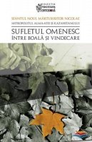 Sufletul omenesc intre boala si vindecare 973136224X Book Cover