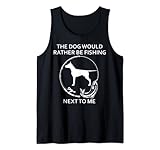 Fishing and dog funny quotes and sayings
