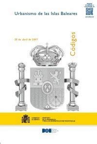 Código de Urbanismo de las Islas Baleares pour réussir vos projets d'architecture