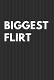  Biggest Flirt: Superlative Notebook College Rule Journal Black Stripes