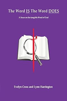 Paperback The Word IS The Word DOES Book