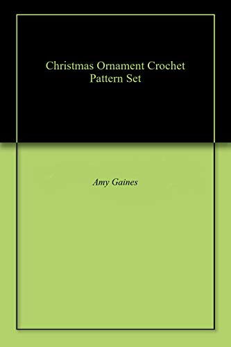 Christmas Ornament Crochet Pattern Set