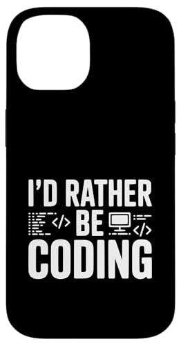 I'd Rather Be Coding Funny Programmer ���[���A �X�}�z�P�[�X iPhone 14 �p