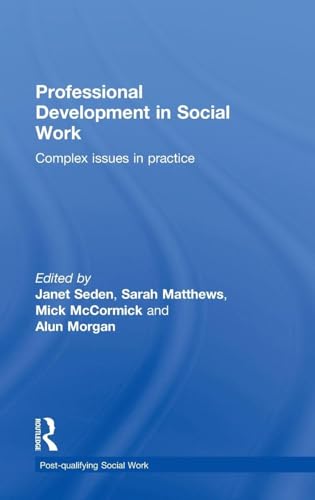 Professional Development in Social Work: Complex Issues In Practice view 2
