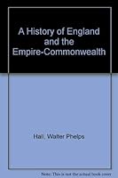 A History of England and the Empire - Commonwealth 0471002259 Book Cover