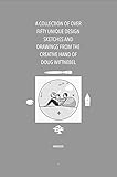 Photo Gallery a collection of over 50 design sketches and drawings from the creative hand of doug wittnebel (english edition)