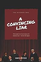 A Convincing Liar 1728921554 Book Cover