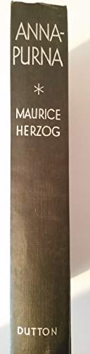 Annapurna, Heroic Conquest of the Highest Mount... B00110CLBO Book Cover