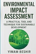 Exploring Ebook Summary Environmental Impact Assessment: A Practical Tool and Technique for Sustainable Development (Environmental Impact Assessment Series: Integrated Tools for Climate&ndash;Health Decision-Making) 2026 Edition Premium Access Trending Title