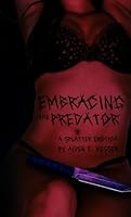 Embracing the Predator B0DBW2F5KB Book Cover