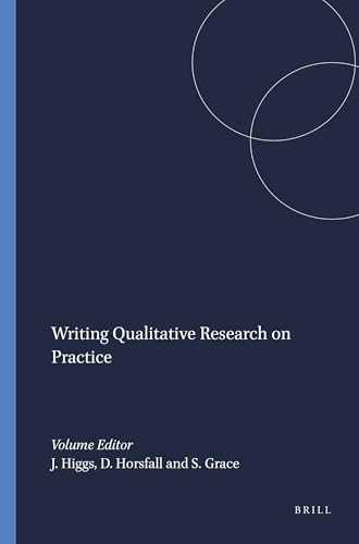 Writing Qualitative Research on Practice (Practice, Education, Work and Society, 1)