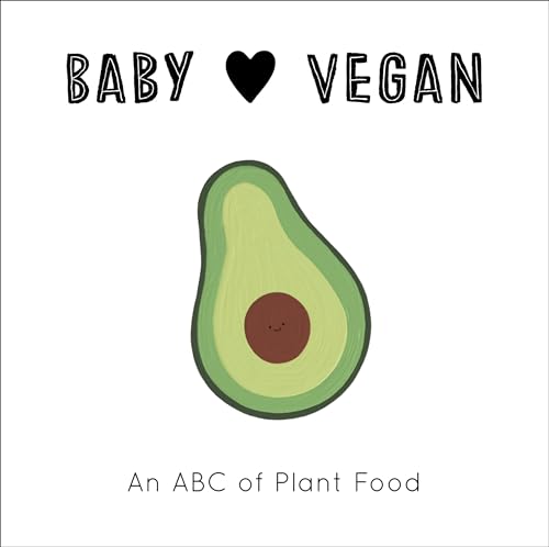 Image of Baby Loves Vegan: An ABC of Plant Food (Volume 3)