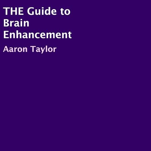 The Guide to Brain Enhancement cover art