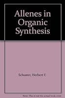 Allenes in Organic Synthesis 0471872849 Book Cover