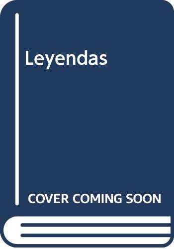 Leyendas (Spanish Edition) [Spanish] 8474236428 Book Cover