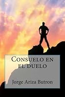Consuelo en el duelo 1985235811 Book Cover