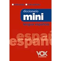 Diccionario Mini de la Lengua Española (VOX - Lengua Española)