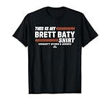 This Is My Shirt for Brett Baty New York Baseball MLBPA T-Shirt