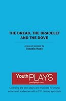 The Bread, the Bracelet and the Dove 1620880334 Book Cover
