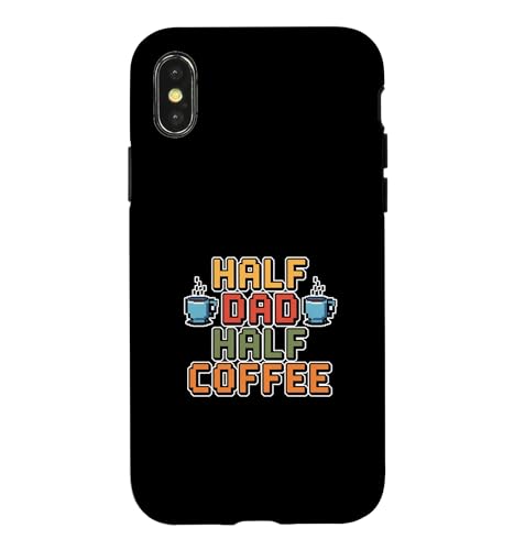 Half Dad Half Coffee �X�}�z�P�[�X iPhone X/XS �p