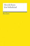 Ein Volksfeind. Schauspiel in fünf Akten. - Henrik Ibsen