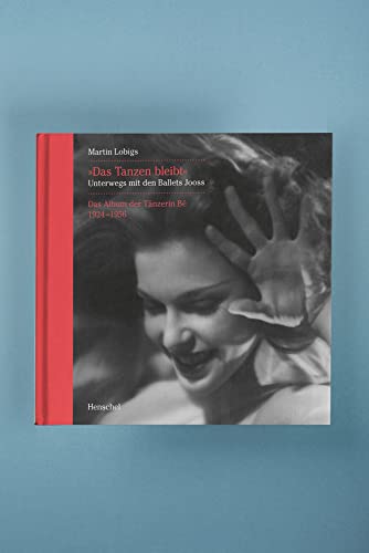 Ballets Jooss album de la danseuse Bé édition de luxe