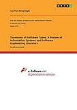 Taxonomy of Software Types. A Review of Information Systems and Software Engineering Literature