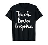 Photo Gallery maglietta con scritta "teachers teach love inspire", idea regalo per il ritorno a scuola maglietta Photo Gallery maglietta con scritta "teachers teach love inspire", idea regalo per il ritorno a scuola maglietta