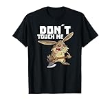 Don´t Touch me Hase