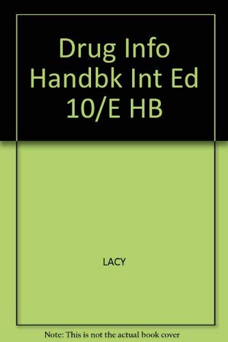 Drug Info Handbk Int Ed 10/E HB 1591950198 Book Cover