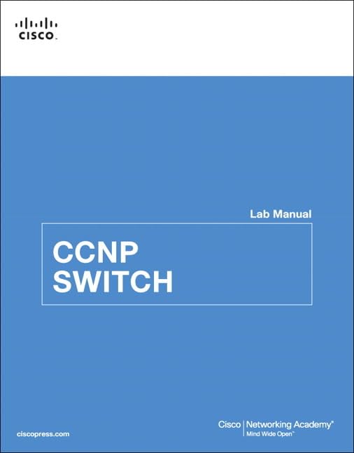 CCNP SWITCH Lab Manual (Lab Companion) 1st Edition