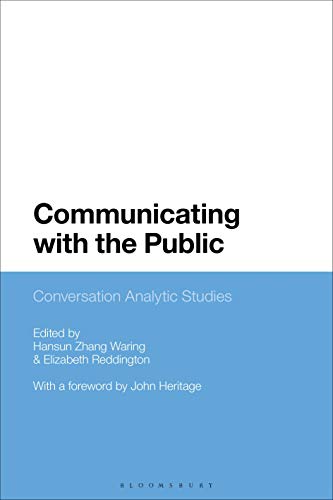 Communicating with the Public: Conversation Analytic Studies
