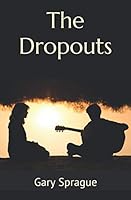 The Dropouts 1696237572 Book Cover