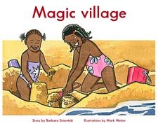 Perfect Paperback Magic Village - The King School Series, Late First Grade / Early Fluent, Level 12 (6-pack) (The King School Series, First Grade Collection) Book