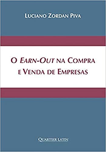 O Earn-out Na Compra E Venda De Empresas