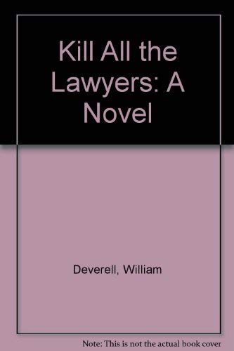 Kill All The Lawyers 0394224035 Book Cover