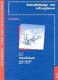  Heizungs- und Lüftungstechnik, Arbeitsbuch Fachstufe 2 (Arbeitsbuch Heizungs- und Lüftungstechnik)