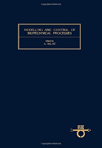 Buy Modelling and Control of Biotechnical Processes: Proceedings of the 1st IFAC Workshop, Helenski, Finland, August 17-19, 1982 — BookShops.in