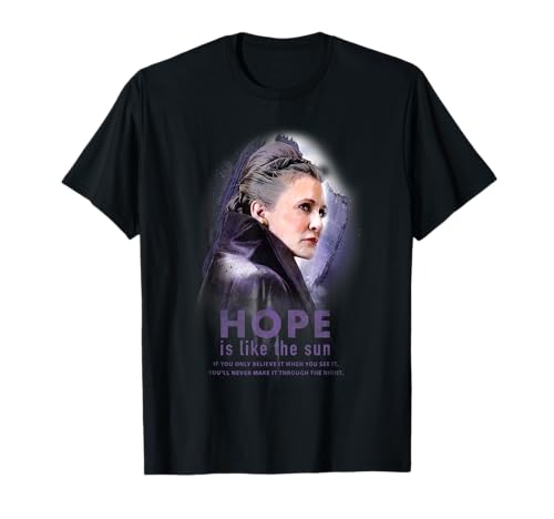 Star Wars General Leia Organa Hope Is Like the Sun Camiseta